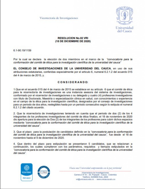 Resolución VRI No.02 (Por la cual se declara la elección de dos miembros en el marco de la “Convocatoria para la conformación del Comité de Ética para la investigación científica de la Universidad del Cauca”)